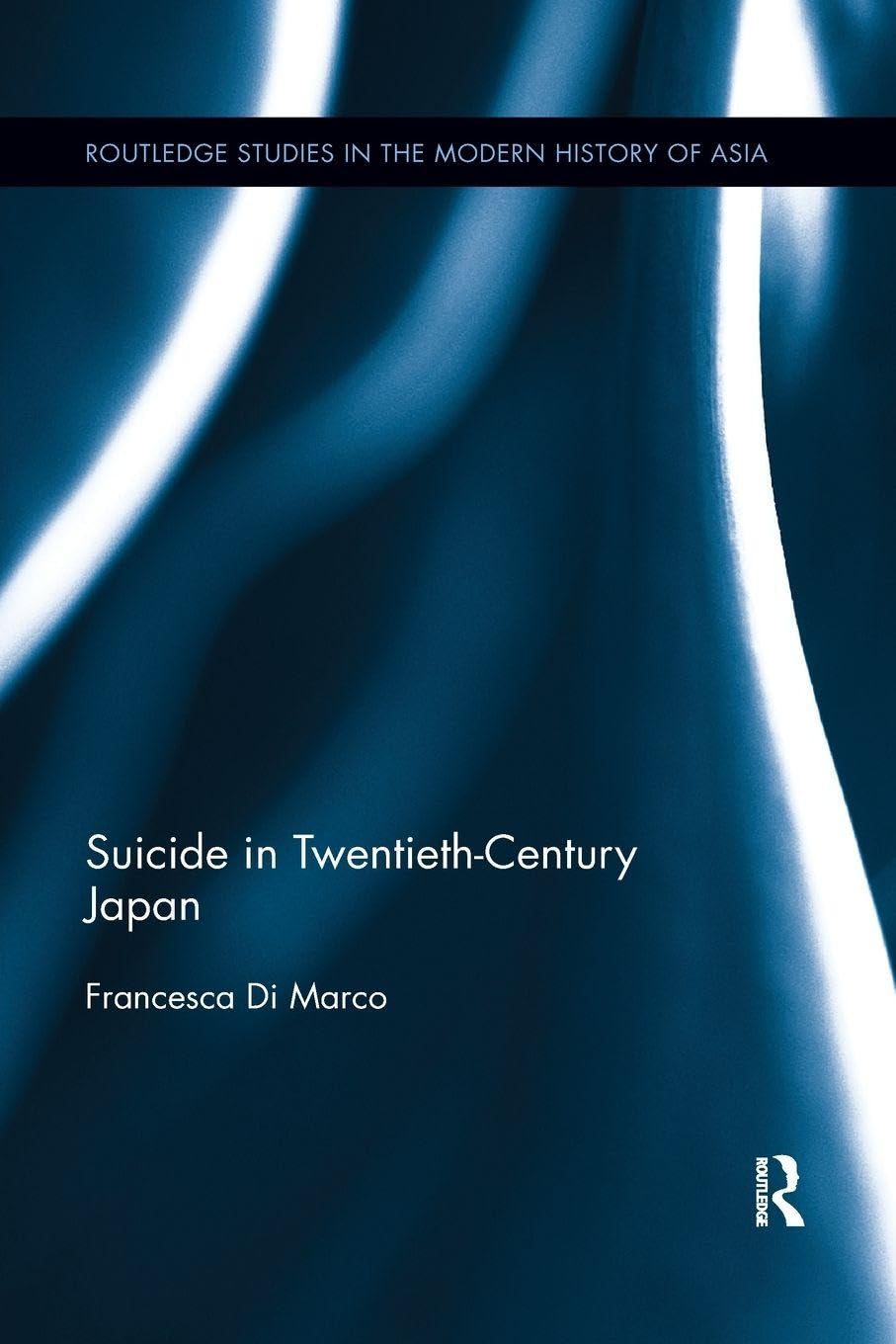 Amazon | Suicide in Twentieth-Century Japan (Routledge Studies in